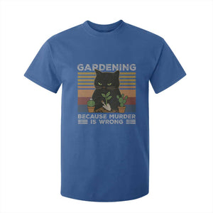 Funny Gardening Because Murder Is Wrong T Shirt For Kid Retro Black Cat Plant Lover TS11 Royal Blue Print Your Wear