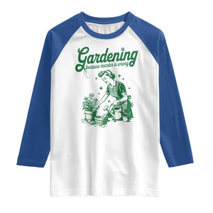 Funny Gardening Because Murder Is Wrong Raglan Shirt Plant Lady TS11 White Royal Print Your Wear