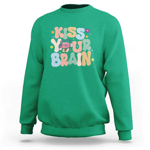 Funny Special Education Teacher Sweatshirt Kiss Your Brain Retro Groove Flower Star TS11 Irish Green Print Your Wear