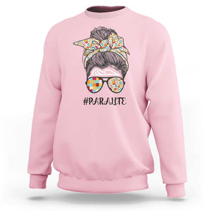 Paraprofessional Teacher Sweatshirt Para Life Messy Bun Sunglasses School Supplies TS11 Light Pink Print Your Wear