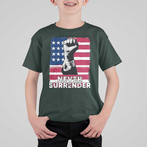 Trump Presient Never Surrender 2024 T Shirt For Kid US Flag Raised Fist TS11 Dark Forest Green Print Your Wear