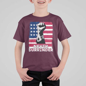 Trump Presient Never Surrender 2024 T Shirt For Kid US Flag Raised Fist TS11 Maroon Print Your Wear