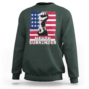 Trump Presient Never Surrender 2024 Sweatshirt US Flag Raised Fist TS11 Dark Forest Green Print Your Wear