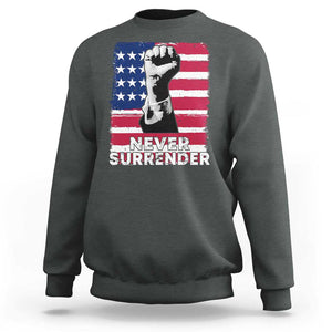 Trump Presient Never Surrender 2024 Sweatshirt US Flag Raised Fist TS11 Dark Heather Print Your Wear