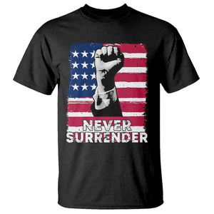 Trump Presient Never Surrender 2024 T Shirt US Flag Raised Fist TS11 Black Print Your Wear