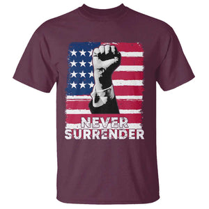 Trump Presient Never Surrender 2024 T Shirt US Flag Raised Fist TS11 Maroon Print Your Wear