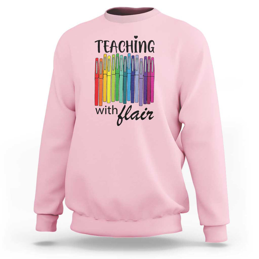 Funny Teacher Sweatshirt Teaching With Flair Colorful Pen Back To School TS11 Light Pink Print Your Wear