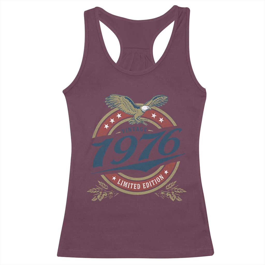50th Birthday Beer Lover Vintage 1976 Limited Edition Racerback Tank Top Bald Eagle TS11 Maroon Print Your Wear
