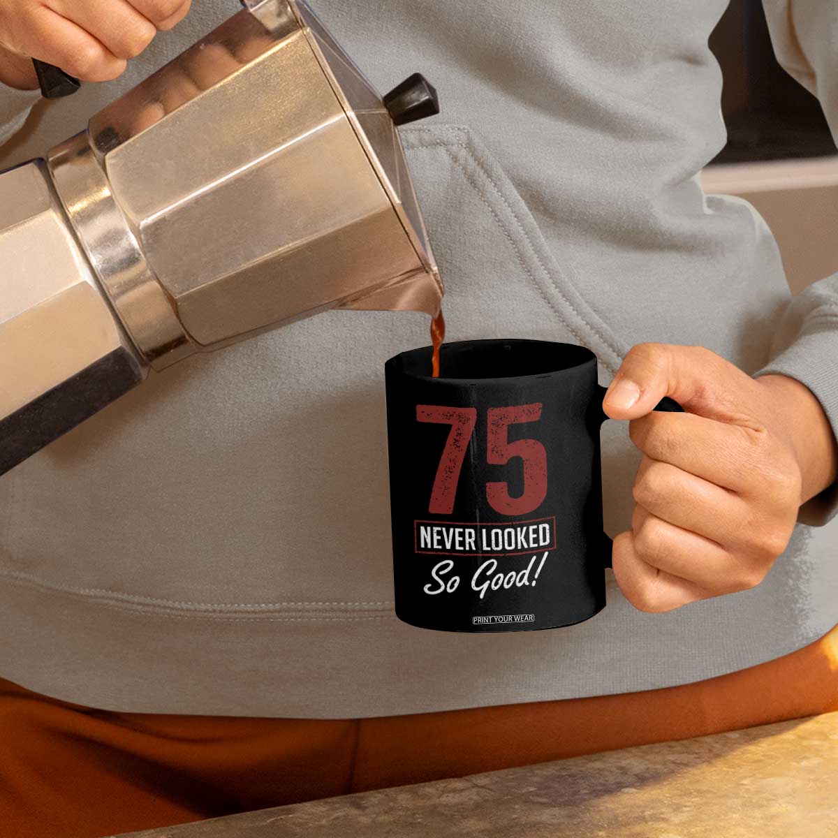 75 Never Looked So Good Funny 75th Birthday Coffee Mug TS11 Print Your Wear