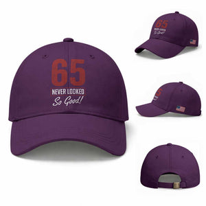 65 Never Looked So Good Funny 65th Birthday Baseball Cap TS11 Baseball Cap Universal Fit Purple Print Your Wear
