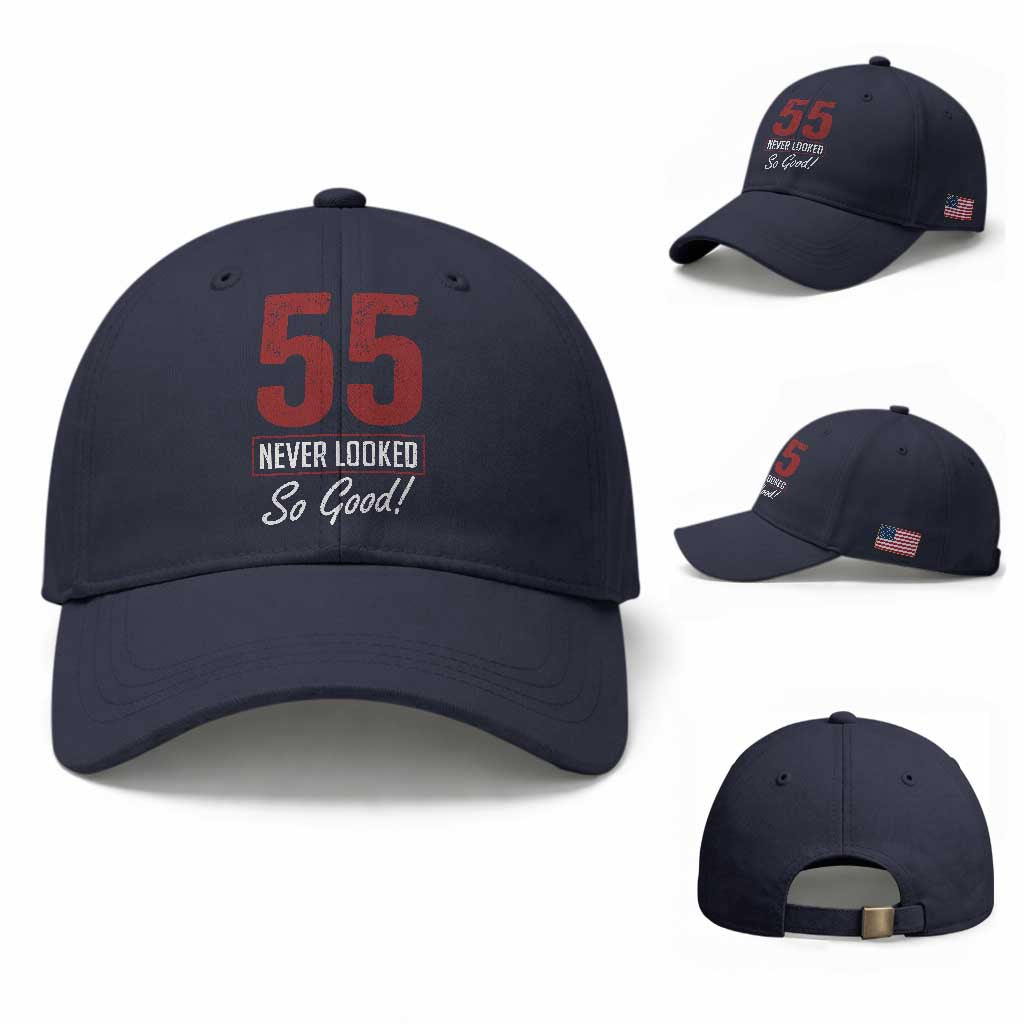 55 Never Looked So Good Funny 55th Birthday Baseball Cap TS11 Baseball Cap Universal Fit Navy Print Your Wear