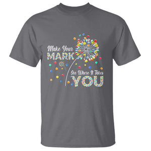 International Dot Day T Shirt Make Your Mark See Where It Takes Dandelion Dot TS11 Charcoal Print Your Wear