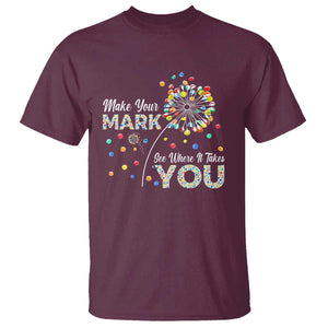 International Dot Day T Shirt Make Your Mark See Where It Takes Dandelion Dot TS11 Maroon Print Your Wear