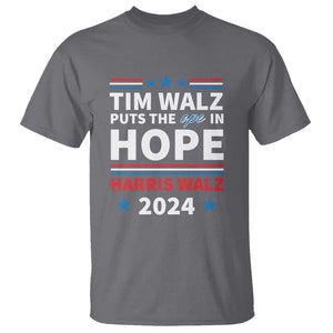 Harris Walz 2024 Supporter T Shirt Tim Walz Puts The Ope In Hope Stars TS11 Charcoal Print Your Wear