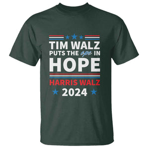 Harris Walz 2024 Supporter T Shirt Tim Walz Puts The Ope In Hope Stars TS11 Dark Forest Green Print Your Wear