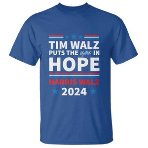 Harris Walz 2024 Supporter T Shirt Tim Walz Puts The Ope In Hope Stars TS11 Royal Blue Print Your Wear