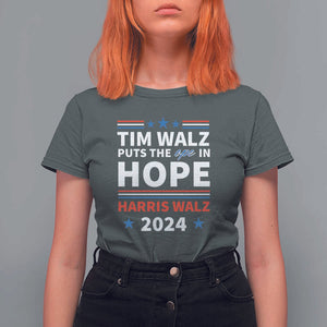 Harris Walz 2024 Supporter T Shirt For Women Tim Walz Puts The Ope In Hope Stars TS11 Dark Heather Print Your Wear