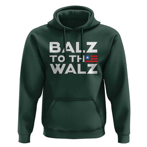 Funny Harris Walz Supporter Hoodie Balz To The Walz American Flag TS11 Dark Forest Green Print Your Wear