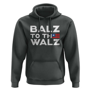 Funny Harris Walz Supporter Hoodie Balz To The Walz American Flag TS11 Dark Heather Print Your Wear