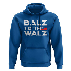 Funny Harris Walz Supporter Hoodie Balz To The Walz American Flag TS11 Royal Blue Print Your Wear