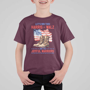 Harris Walz T Shirt For Kid Let's Win This And The Joyful Warriors American Flag TS11 Maroon Print Your Wear