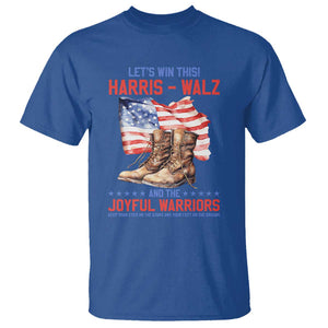 Harris Walz T Shirt Let's Win This And The Joyful Warriors American Flag TS11 Royal Blue Print Your Wear