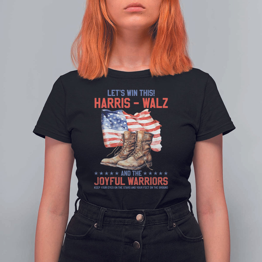 Harris Walz T Shirt For Women Let's Win This And The Joyful Warriors American Flag TS11 Black Print Your Wear