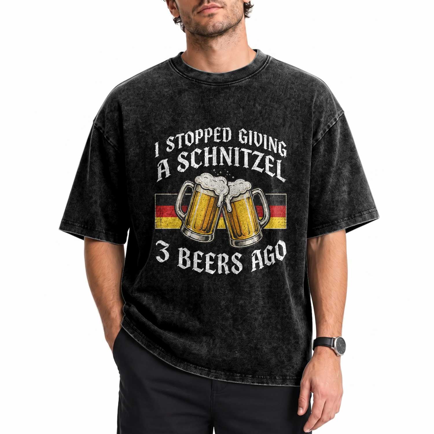 Funny Oktoberfest Beer Drinking Washed Cotton T-Shirt I Stopped Giving A Schnitzel 3 Beers Ago