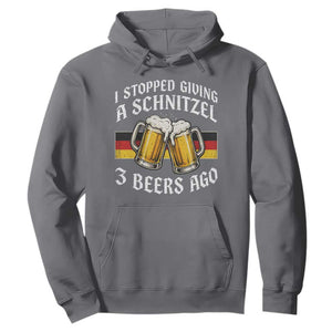 Funny Oktoberfest Beer Drinking Hoodie I Stopped Giving A Schnitzel 3 Beers Ago TS11 Charcoal Print Your Wear