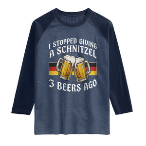 Funny Oktoberfest Beer Drinking Raglan Shirt I Stopped Giving A Schnitzel 3 Beers Ago TS11 Heather Denim Navy Print Your Wear