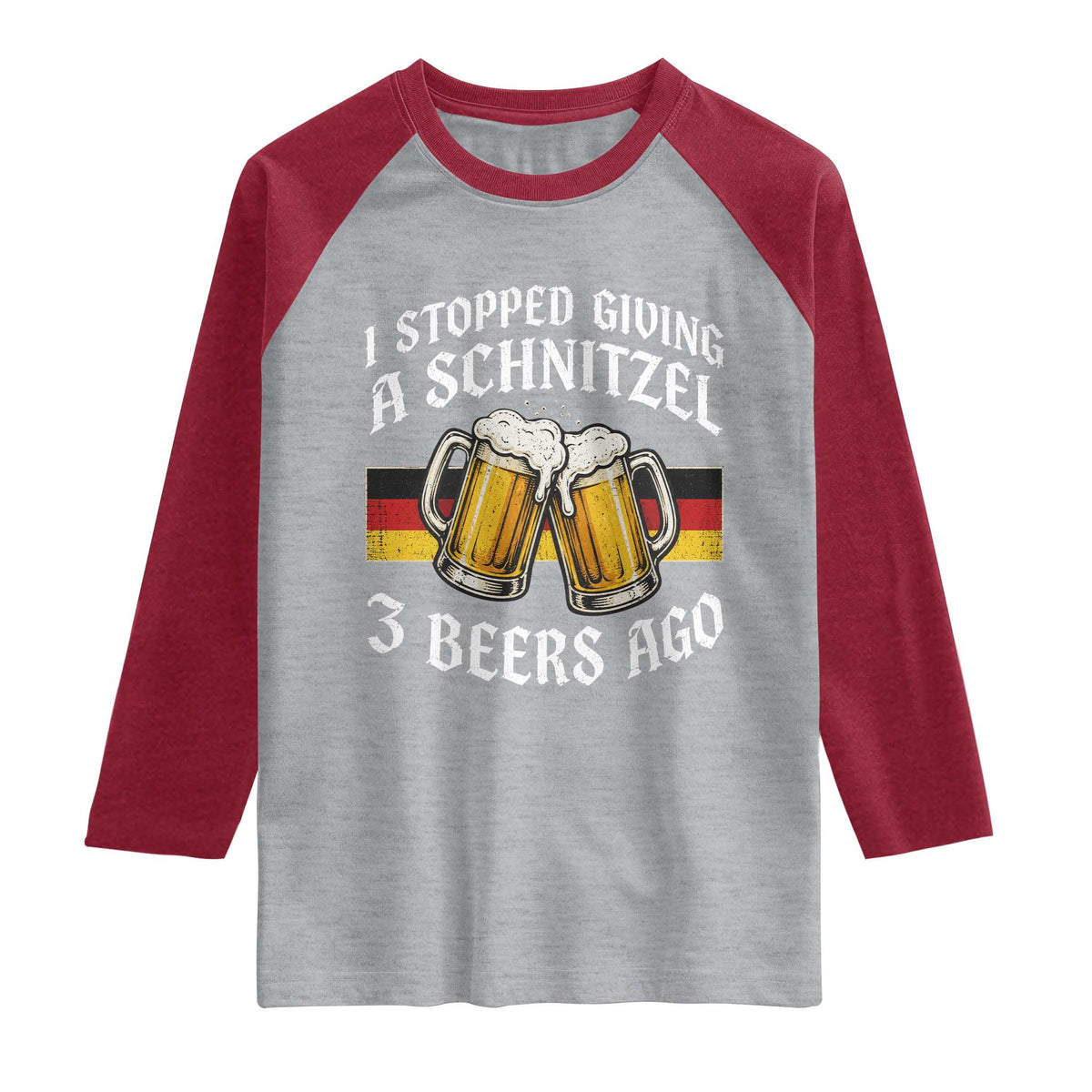 Funny Oktoberfest Beer Drinking Raglan Shirt I Stopped Giving A Schnitzel 3 Beers Ago TS11 Heather Gray Heather Red Print Your Wear