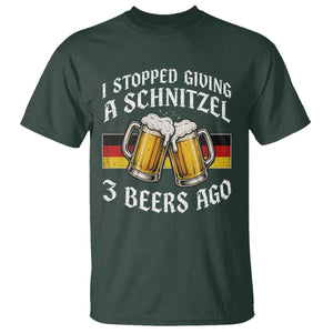 Funny Oktoberfest Beer Drinking T Shirt I Stopped Giving A Schnitzel 3 Beers Ago TS11 Dark Forest Green Print Your Wear