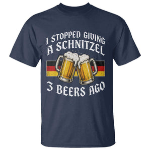 Funny Oktoberfest Beer Drinking T Shirt I Stopped Giving A Schnitzel 3 Beers Ago TS11 Navy Print Your Wear