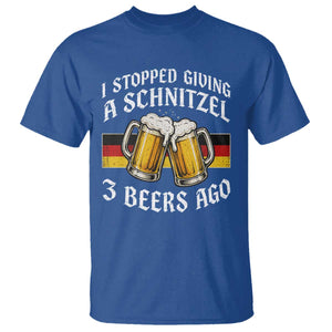 Funny Oktoberfest Beer Drinking T Shirt I Stopped Giving A Schnitzel 3 Beers Ago TS11 Royal Blue Print Your Wear