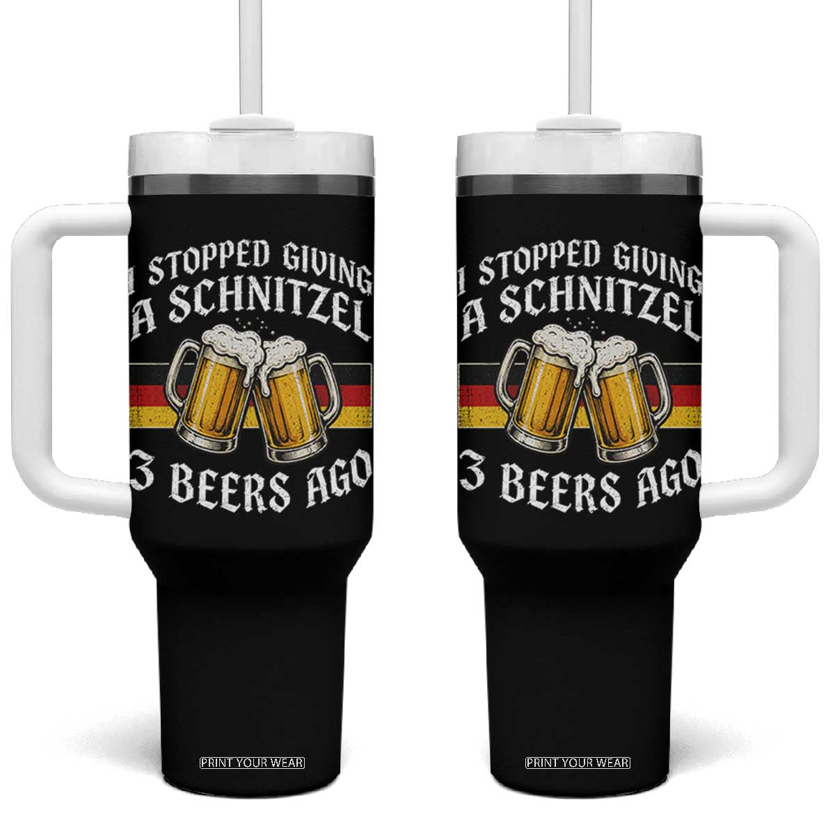 Funny Oktoberfest Beer Drinking Tumbler With Handle I Stopped Giving A Schnitzel 3 Beers Ago TS11 One Size: 40 oz Black Print Your Wear