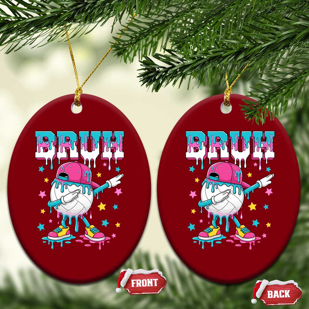Volleyball Drip Bruh Meme Ceramic Ornament Volleyball Baseball Ice Cream Dripping TS11 Print Your Wear