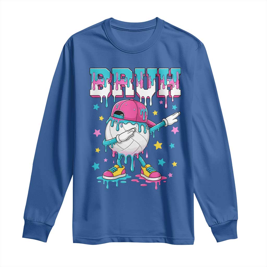 Volleyball Drip Bruh Meme Long Sleeve Shirt Volleyball Baseball Ice Cream Dripping TS11 Royal Blue Print Your Wear
