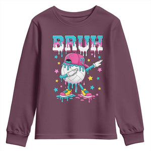 Volleyball Drip Bruh Meme Youth Sweatshirt Volleyball Baseball Ice Cream Dripping TS11 Maroon Print Your Wear