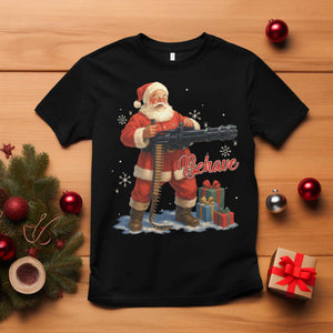 Christmas Santa Machine Gun T Shirt Behave Xmas Gun Lover TS11 Black Print Your Wear