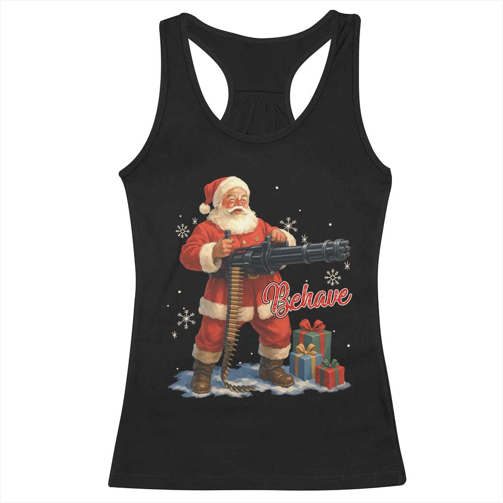 Christmas Santa Machine Gun Racerback Tank Top Behave Xmas Gun Lover TS11 Black Print Your Wear