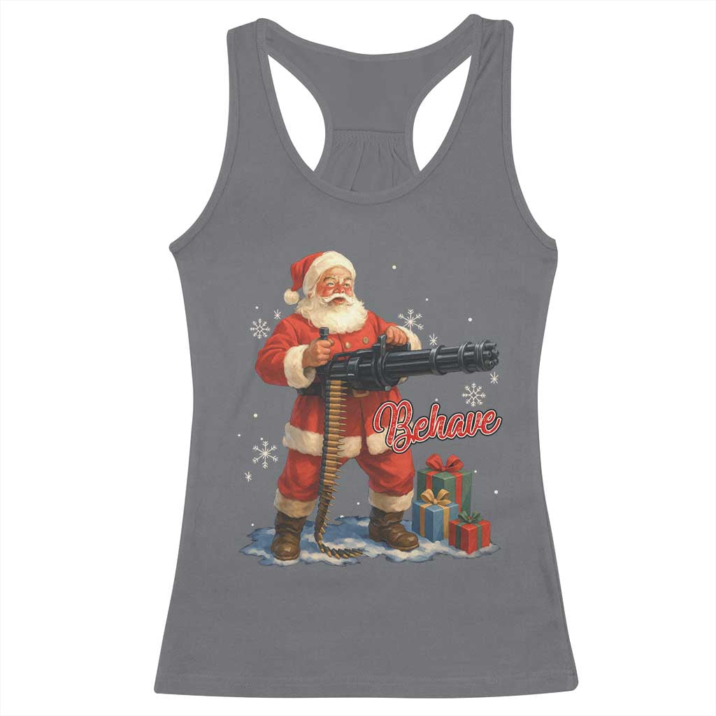 Christmas Santa Machine Gun Racerback Tank Top Behave Xmas Gun Lover TS11 Charcoal Print Your Wear