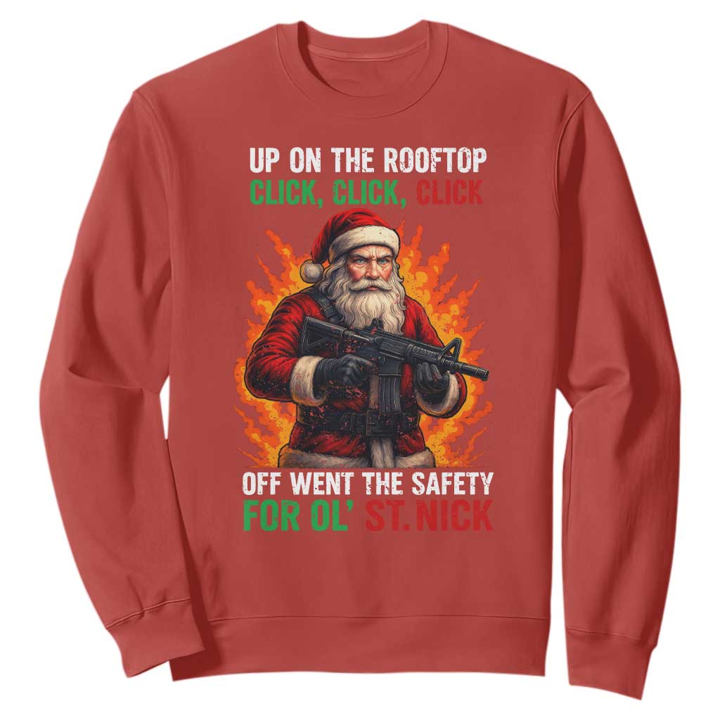 Funny Gun Christmas Sweatshirt Up On The Rooftop Click Click Off Went The Safety For Ol St Nick TS11 Red Print Your Wear