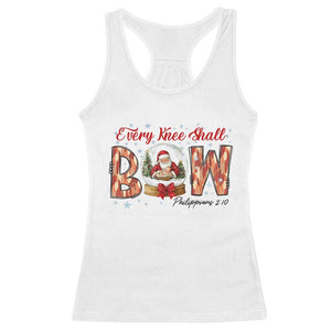 Every Knee Shall Bow Racerback Tank Top Santa Christmas Nativity Scene Bible Verse TS11 White Print Your Wear