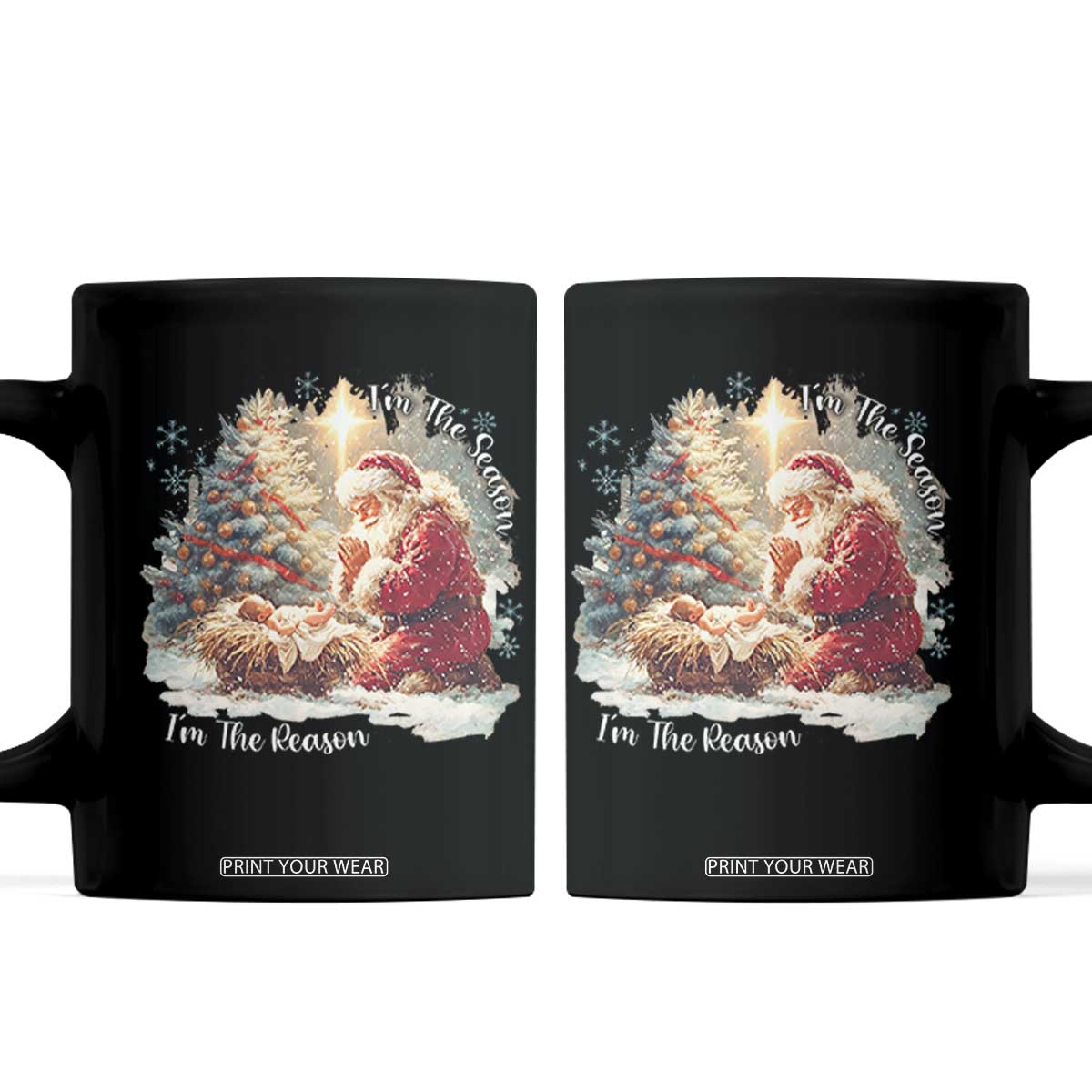 Christian Christmas Coffee Mug Jesus I Am The Reason Santa I Am The Season TS11 Black Print Your Wear