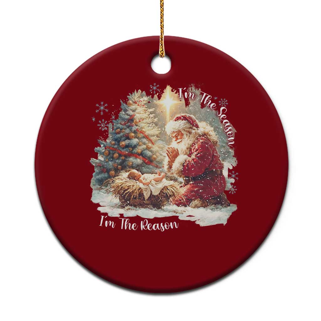Christian Christmas Ceramic Ornament Jesus I Am The Reason Santa I Am The Season TS11 1pc Red Print Your Wear