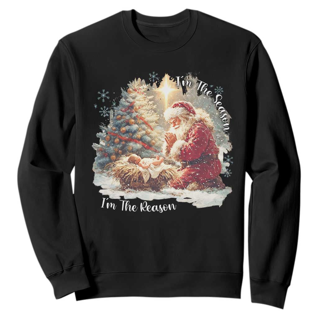 Christian Christmas Sweatshirt Jesus I Am The Reason Santa I Am The Season TS11 Black Print Your Wear