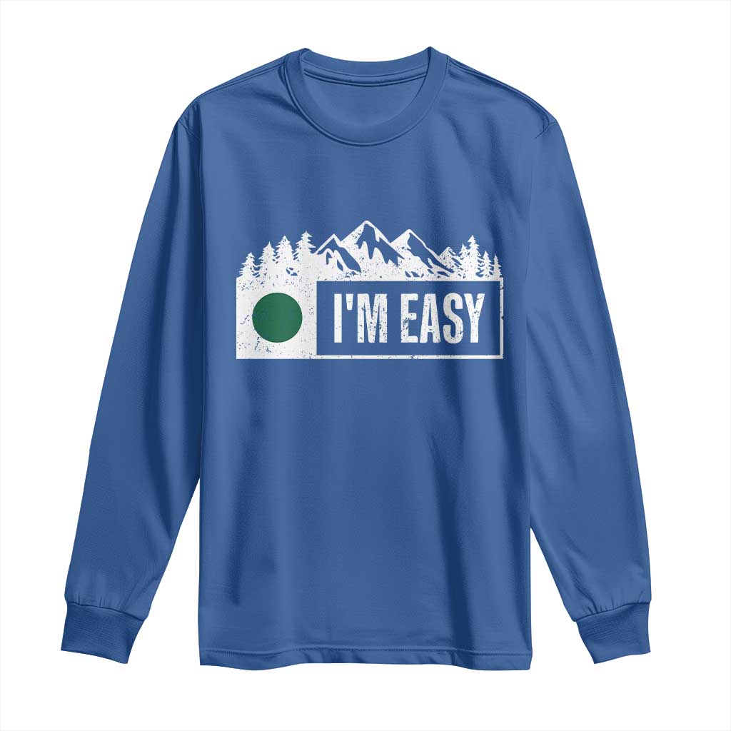 Funny Snowboard Ski Long Sleeve Shirt I'm Easy Mountain Sign Retro Vintage TS11 Royal Blue Print Your Wear