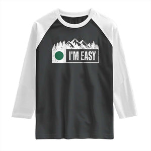 Funny Snowboard Ski Raglan Shirt I'm Easy Mountain Sign Retro Vintage TS11 Black White Print Your Wear