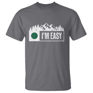 Funny Snowboard Ski T Shirt - Im Easy Mountain Sign Retro Vintage Ski Humor Tee TS11 Charcoal Print Your Wear