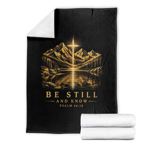Be Still and Know Christian Mountain Faith Throw Blanket Bible Verse Psalm 46 10